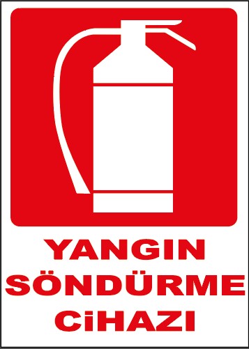 Yangın Söndürme Cihazı Uyarı Levhası (25x35) Uyarı ...